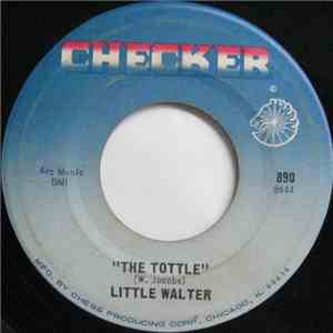 Little Walter - The Tottle