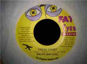Major Mackrel - Friend Enemy