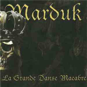 Marduk - La Grande Danse Macabre