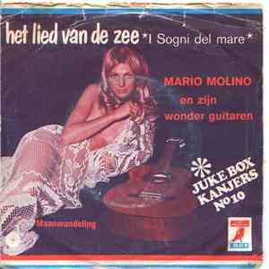 Mario Molino En Zijn Wonder Guitaren - Het Lied van de Zee