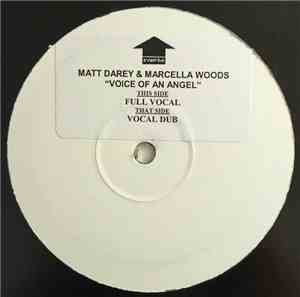 Matt Darey & Marcella Woods - Voice Of An Angel