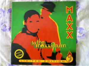 Maxx - To The Maxximum