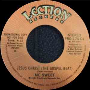 MC Sweet - Jesus Christ (The Gospel Beat)