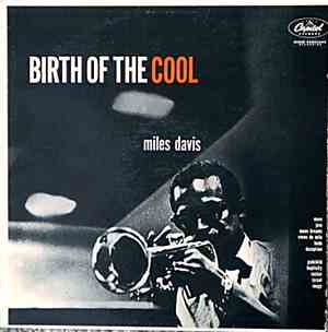 Miles Davis - Birth Of The Cool