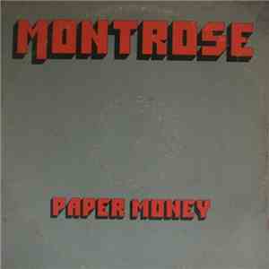Montrose - Paper Money