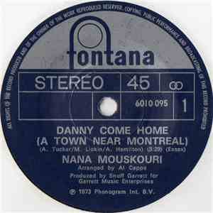 Nana Mouskouri - Danny Come Home (A Town Near Montreal)