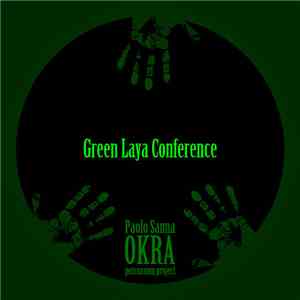 Paolo Sanna OKRA Percussion Project - Green Laya Conference