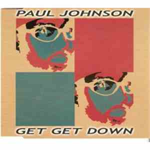 Paul Johnson - Get Get Down