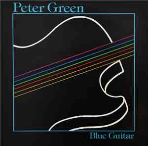 Peter Green  - Blue Guitar