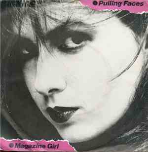 Pulling Faces - Magazine Girl / Another Fall
