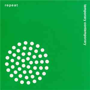 Repeat  - Temporary Contemporary