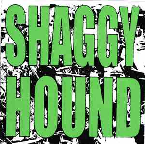 Shaggy Hound - Shaggy Hound