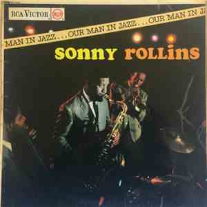 Sonny Rollins - Our Man In Jazz