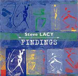 Steve Lacy - Findings