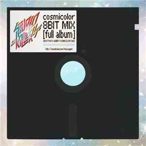 Studio Killers - Studio Killers (Cosmicolor 8bit Mix Album)