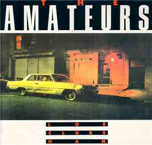 The Amateurs  - Los Clubs Han Cerrado
