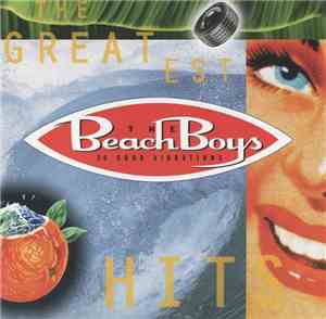 The Beach Boys - 20 Good Vibrations - The Greatest Hits