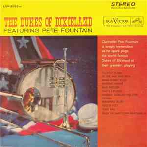 The Dukes Of Dixieland Featuring Pete Fountain - The Dukes Of Dixieland Fea ...