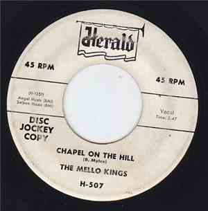 The Mello Kings - Chapel On The Hill / Sassafras