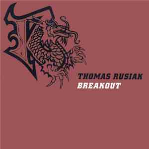 Thomas Rusiak - Breakout