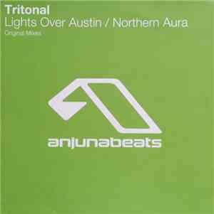 Tritonal - Lights Over Austin / Northern Aura