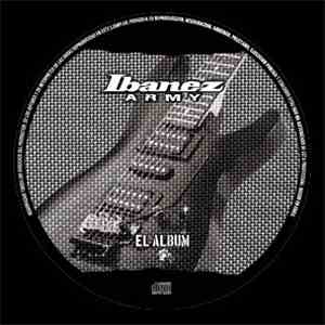 Various - Ibanez Army - El Album