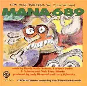 Various - Mana 689: New Music Indonesia Vol. 2 (Central Java)