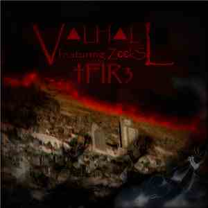 V▲LH▲LL Feat. ZєєkS - †FIR3