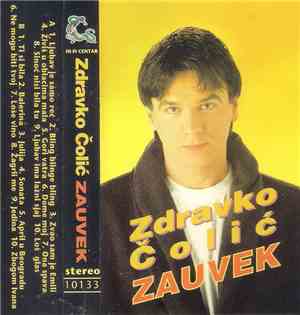 Zdravko Čolić - Zauvek