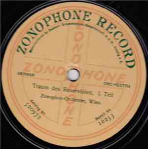 Zonophon-Orchester, Wien - Traum Des Reservisten
