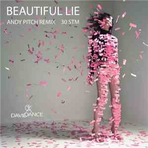 30 STM - Beautiful Lie (Andy Pitch Remix)