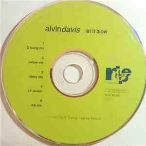 Alvin Davis - Let It Blow
