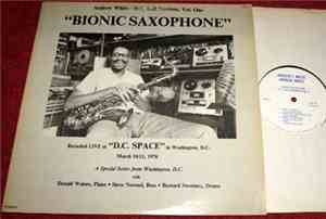 Andrew White - Bionic Saxophone