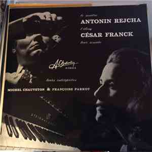 Antonin Reicha, César Franck - Le Maitre Antonin Rejcha L'élève César Franc ...
