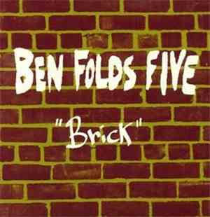 Ben Folds Five - Brick