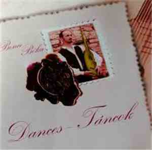 Boka Bence - Dances-Táncok