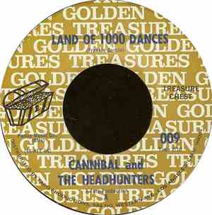 Cannibal And The Headhunters - Land Of 1000 Dances / I'll Show You How To L ...