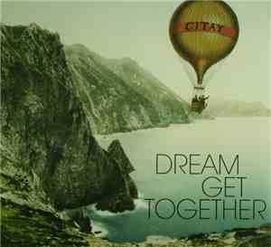 Citay - Dream Get Together