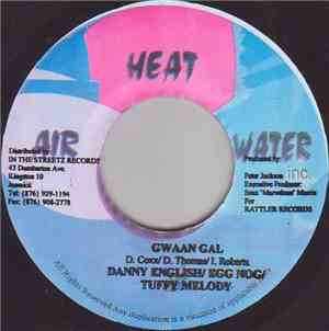 Danny English, Egg Nog +  Tuffy Melody - Gwaan Gal