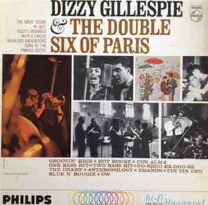 Dizzy Gillespie + The Double Six Of Paris - Dizzy Gillespie And The Double  ...