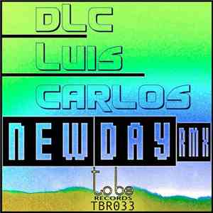 Dlc Luis Carlos - New Day Rmx