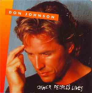 Don Johnson - Other People's Lives