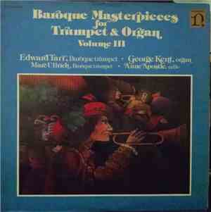 Edward Tarr, George Kent , Marc Ullrich, Anne Apostle  - Baroque Masterpiec ...