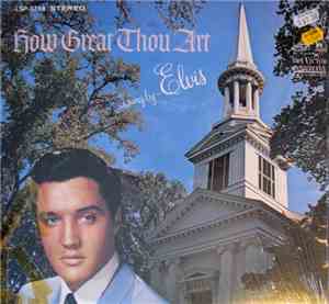 Elvis - How Great Thou Art