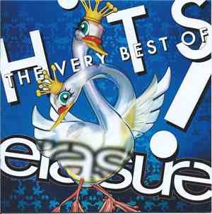 Erasure - Hits! The Very Best Of Erasure