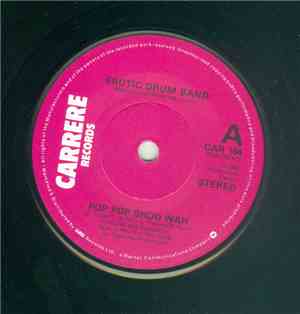 Erotic Drum Band - Pop Pop Shoo Wah