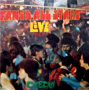 Fania All Stars - Live At The Cheetah Vol. 2
