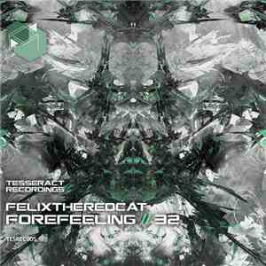 FelixTheRedCat - Forefeeling/32
