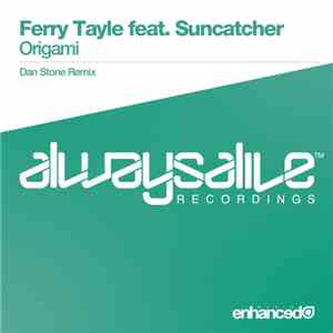 Ferry Tayle Feat. Suncatcher - Origami (Dan Stone Remix)