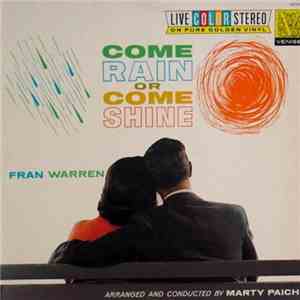Fran Warren - Come Rain Or Come Shine